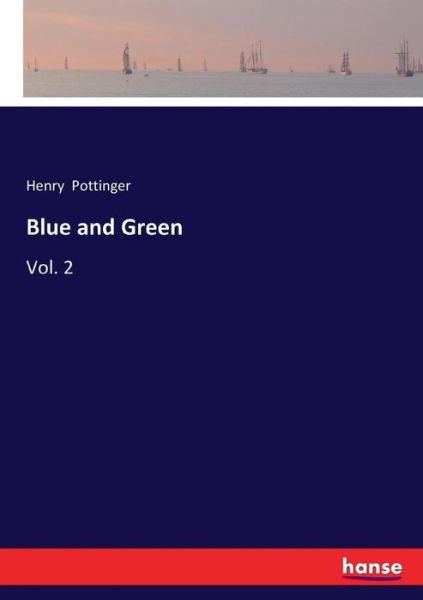 Cover for Pottinger · Blue and Green (Book) (2017)