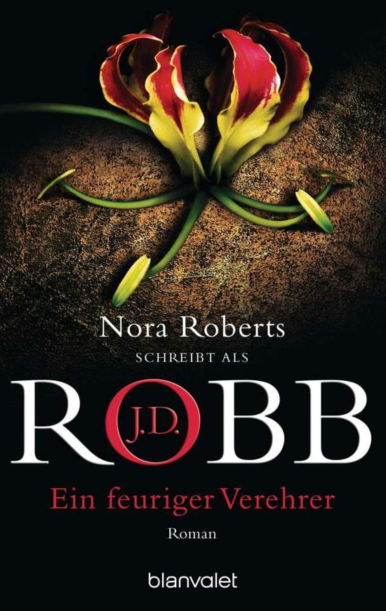 Cover for J.d. Robb · Blanvalet 36028 Robb.Feuriger Verehrer (Buch)