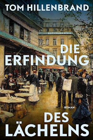 Cover for Tom Hillenbrand · Die Erfindung des Lächelns (Book) (2023)