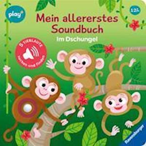 Cover for Maria Höck · Ravensburger Play+ Mein allererstes Soundbuch: Im Dschungel (Sachen suchen und hören) (Buch) (2024)