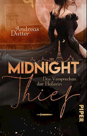 Cover for Andreas Dutter · Midnight Thief - Das Versprechen der Heilerin (Paperback Book) (2022)