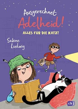 Cover for Sabine Ludwig · Ausgerechnet Adelheid! - Alles für die Katz? (Book) (2022)