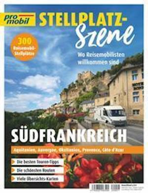 Cover for Motorbuch Verlag · Pro Mobil Stellplatz-szene - Mosel + Eifel, Rheinland U. Niederrhein (Paperback Book) (2022)