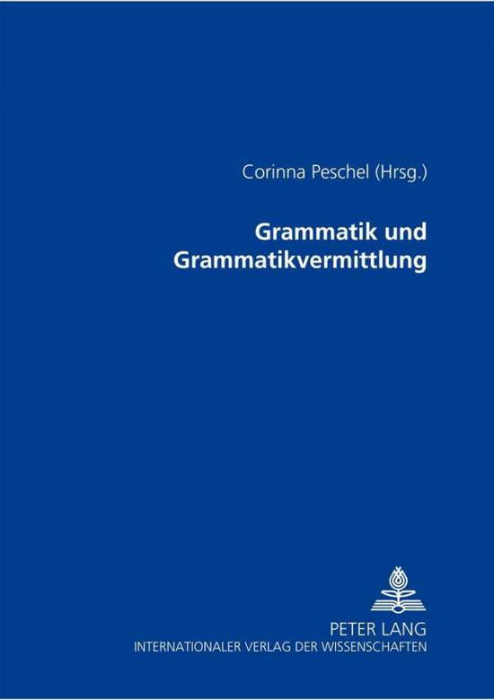 Cover for Grammatik Und Grammatikvermittlung (Paperback Book) (2002)