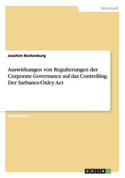 Cover for Rechenburg · Auswirkungen von Regulierung (Book) [German edition] (2007)