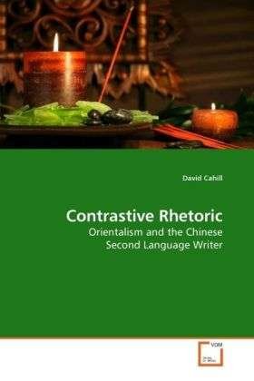 Cover for Cahill · Contrastive Rhetoric (Book)