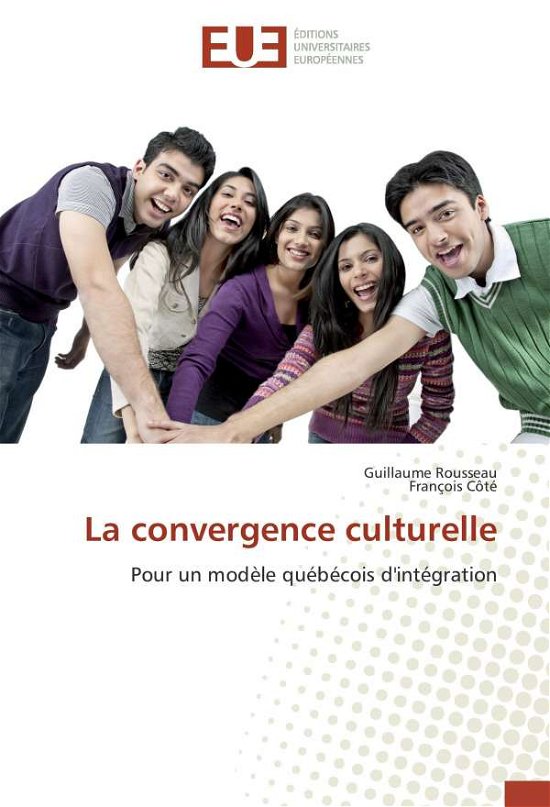 Cover for Rousseau · La convergence culturelle (Book)