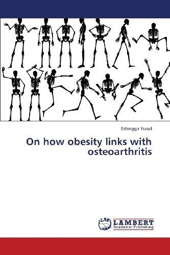 Cover for Erlangga Yusuf · On How Obesity Links with Osteoarthritis (Paperback Book) (2013)