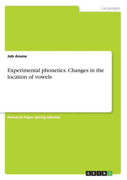 Cover for Anane · Experimental phonetics. Changes i (Book)