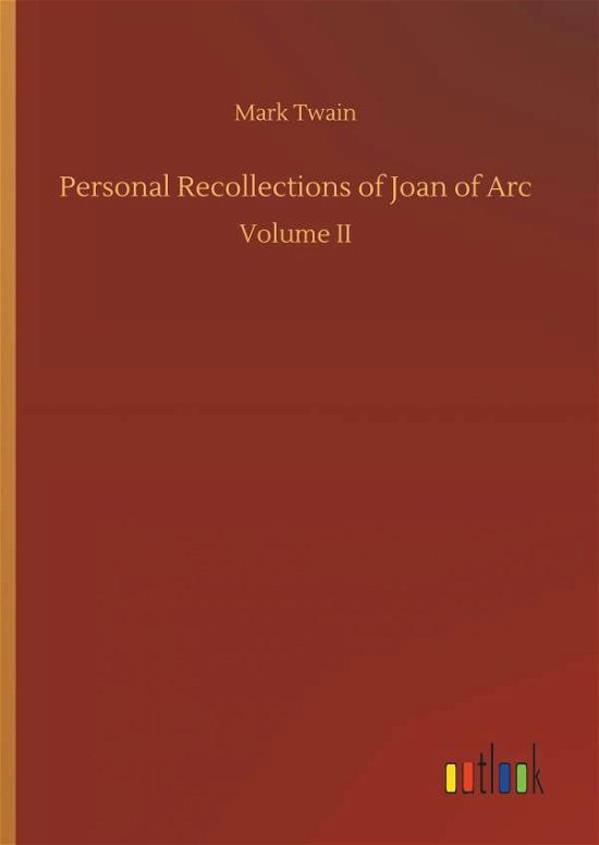 Cover for Mark Twain · Personal Recollections of Joan of Arc (Hardcover bog) (2018)