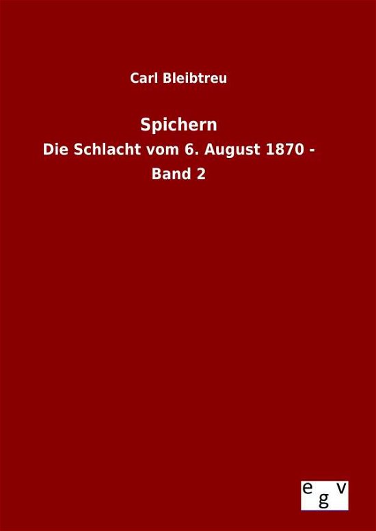 Cover for Carl Bleibtreu · Spichern (Hardcover Book) (2015)