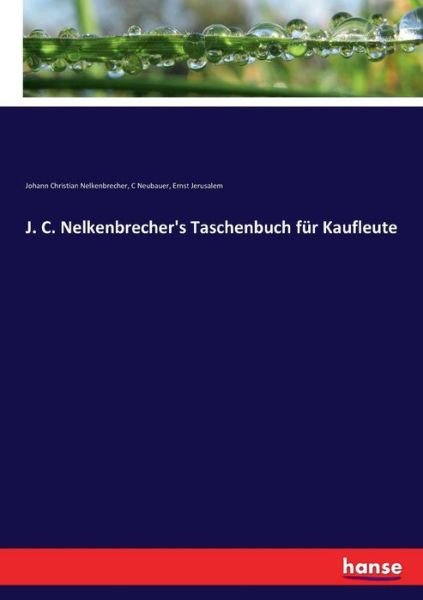 Cover for Nelkenbrecher · J. C. Nelkenbrecher's Tas (Bok) (2017)