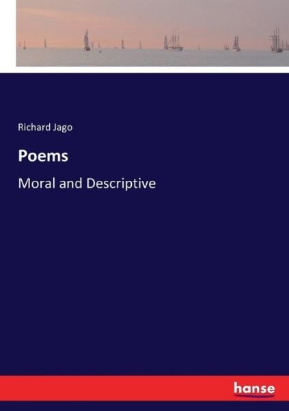 Cover for Richard Jago · Poems: Moral and Descriptive (Pocketbok) (2017)