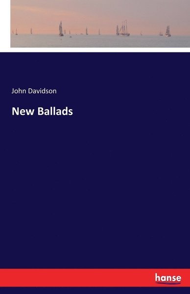 Cover for Davidson · New Ballads (Bok) (2017)