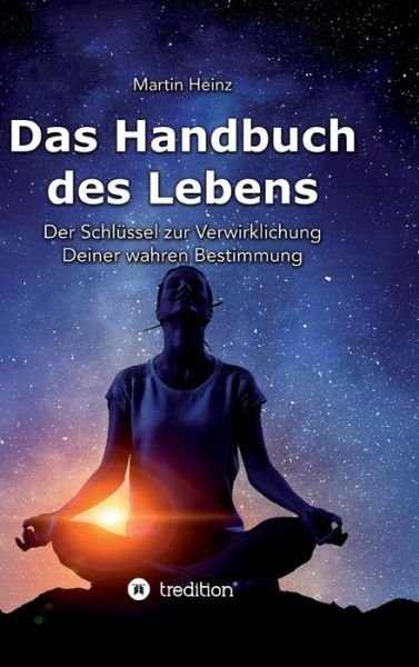 Cover for Heinz · Das Handbuch des Lebens (Buch) (2018)