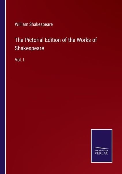Cover for William Shakespeare · The Pictorial Edition of the Works of Shakespeare (Paperback Bog) (2021)