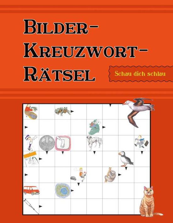 Bilder-Kreuzwort-Rätsel - Lukas - Books -  - 9783752821284 - 