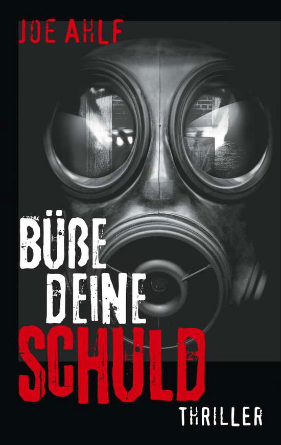 Cover for Ahlf · Büße deine Schuld (Book)