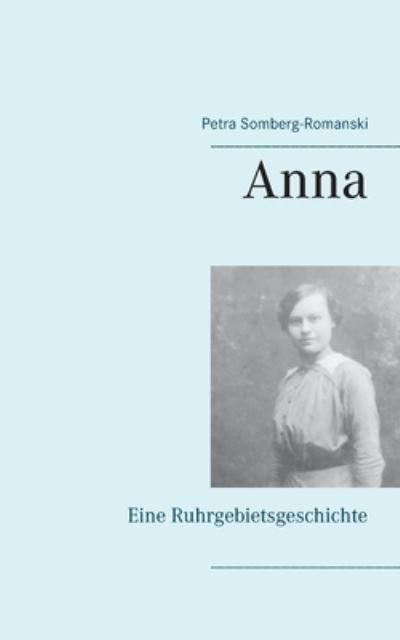 Cover for Petra Somberg-Romanski · Anna (Paperback Book) (2021)