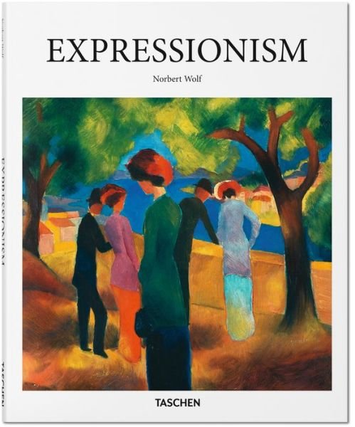 Cover for Norbert Wolf · Expressionism - Basic Art (Innbunden bok) (2015)