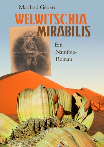 Cover for Manfred Gebert · Welwitschia Mirabilis (Paperback Book) [German edition] (2008)