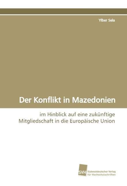 Cover for Sela · Der Konflikt in Mazedonien (Buch)