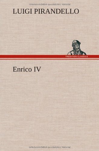 Cover for Luigi Pirandello · Enrico Iv (Hardcover Book) [German edition] (2012)