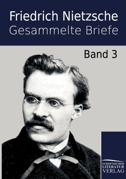 Cover for Friedrich Wilhelm Nietzsche · Gesammelte Briefe (Paperback Book) [German edition] (2010)