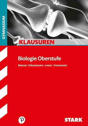 Cover for Rolf Brixius, Christiane HÃ¶germann, Werner Lingg, Harald Steinhofer · Klausuren. Biologie Oberstufe (Buch)