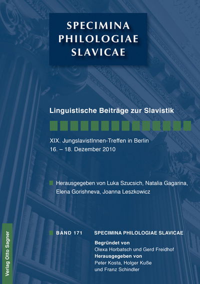 Cover for Linguistische Beitraege zur Slavistik: Herausgegeben von Luka Szucsich, Natalia Gagarina, Elena Gorishneva, Joanna Leszkowicz (Paperback Book) (2012)