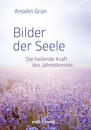 Cover for Anselm Grün · Bilder der Seele (Book) (2024)