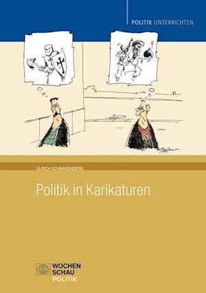 Cover for Ulrich Schnakenberg · Politik in Karikaturen (Taschenbuch) (2013)