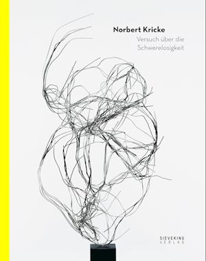 Cover for Reinhard Spieler · Norbert Kricke (Book) (2023)