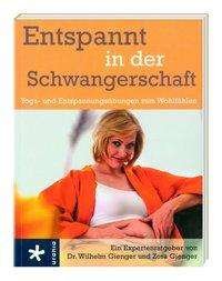 Cover for Gienger · Entspannt in der Schwangerschaf (Book)