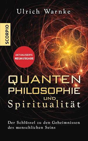 Cover for Ulrich Warnke · Quantenphilosophie und Spiritualität (Book) (2024)