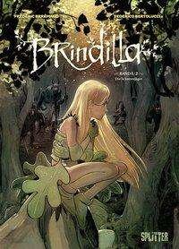Cover for Brrémaud · Brindilla. Band 1 (von 2) (Book)