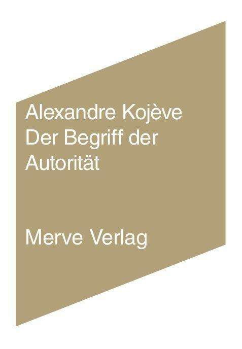 Cover for Kojève · Der Begriff der Autorität (Bok)