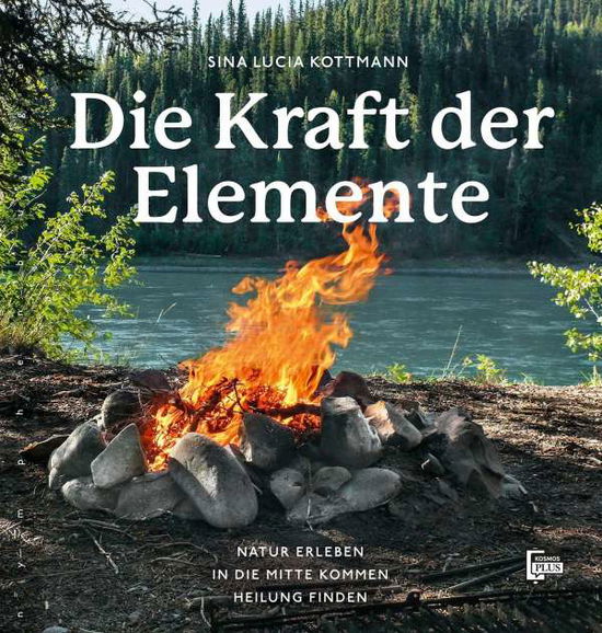 Cover for Kottmann · Die Kraft der Elemente (Book)