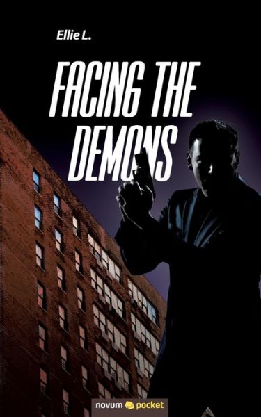 Cover for L. · Facing the demons (Book) (2019)