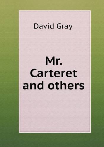 Cover for David Gray · Mr. Carteret and Others (Paperback Book) (2013)