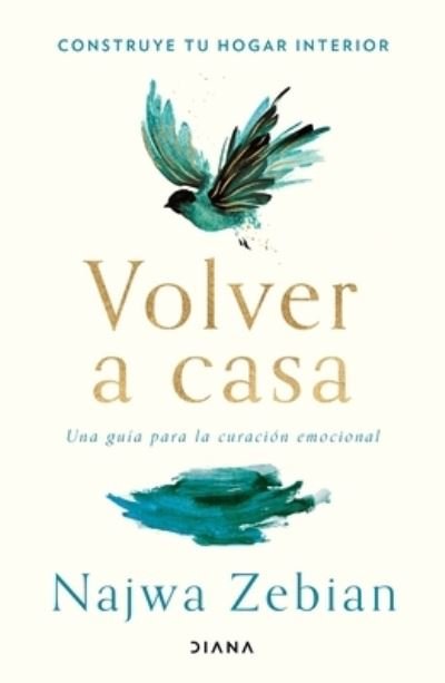 Cover for Najwa Zebian · Volver a Casa (Paperback Bog) (2022)
