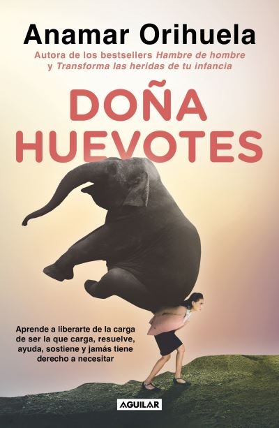 Cover for Anamar Orihuela · Dona Huevotes / Mrs. Courage (Buch) (2023)