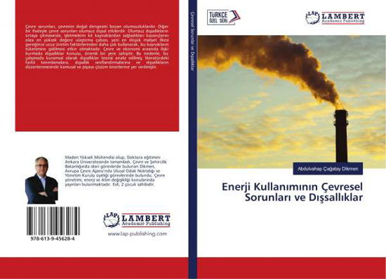 Enerji Kullaniminin Çevresel Sor - Dikmen - Livres -  - 9786139456284 - 