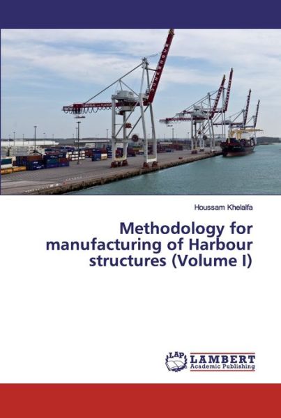 Cover for Khelalfa · Methodology for manufacturing (Bok) (2018)