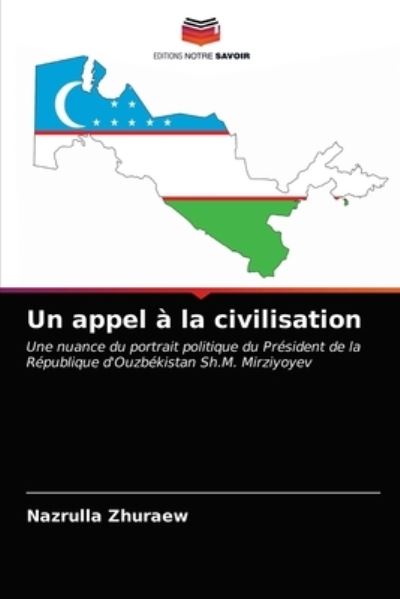 Cover for Nazrulla Zhuraew · Un appel a la civilisation (Paperback Book) (2021)