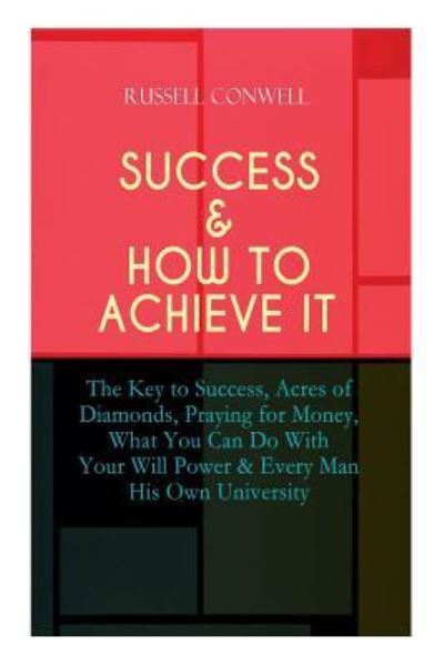 Cover for Russell Conwell · Success &amp; How to Achieve It (Paperback Book) (2019)