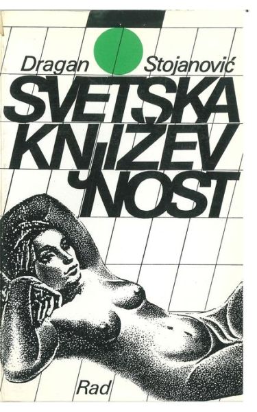 Cover for Dragan Stojanovic · Svetska Knjizevnost (Taschenbuch) (2016)