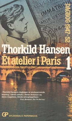 Cover for Thorkild Hansen · Gyldendals paperbacks: Et atelier i Paris (Paperback Bog) [3. udgave] [Paperback] (1994)