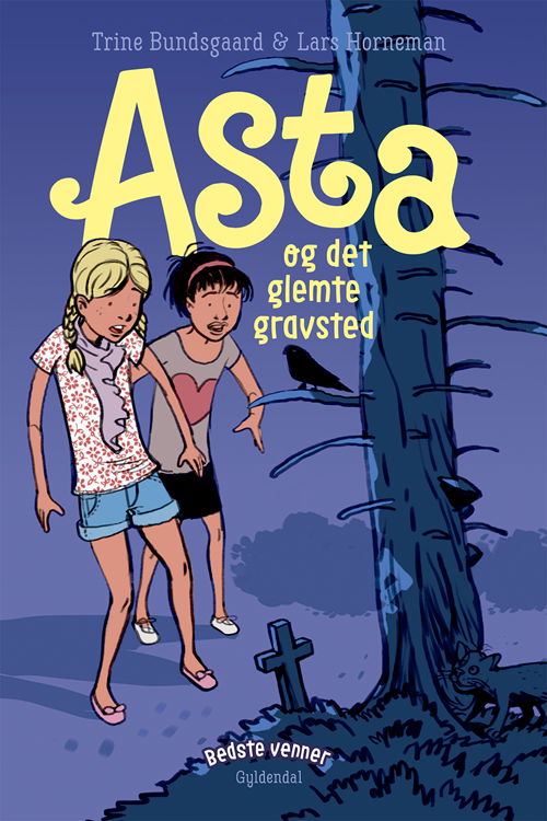 Cover for Trine Bundsgaard · Bedste venner: Bedste venner 2 - Asta og det glemte gravsted (Indbundet Bog) [2. udgave] (2020)