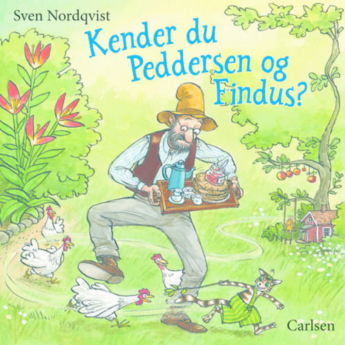 Kender du Peddersen og Findus? (min. 2 stk.) - Sven Nordqvist - Bøger - Carlsen - 9788711335284 - 20. juni 2014